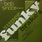 Bob Sinclar - Super funky brake's
